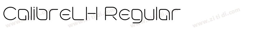 CalibreLH Regular字体转换 CalibreLH Regular字体转换